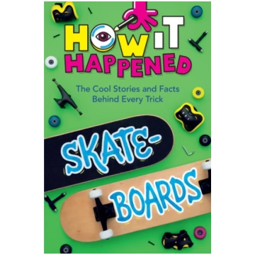 How It Happened! Skateboards Paige Towler