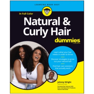 Natural & Curly Hair For Dummies Johnny Wright