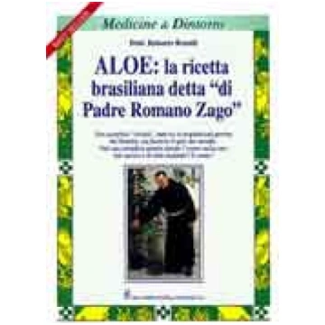 Aloe: la ricetta brasiliana detta di Padre Romano 