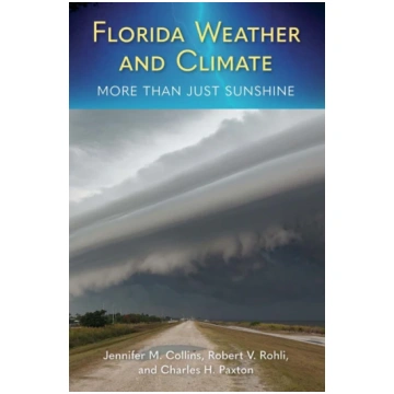 Florida Weather and Climate Jennifer M. Collins