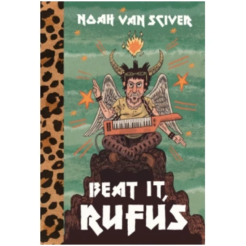 Beat It, Rufus Noah Van Sciver