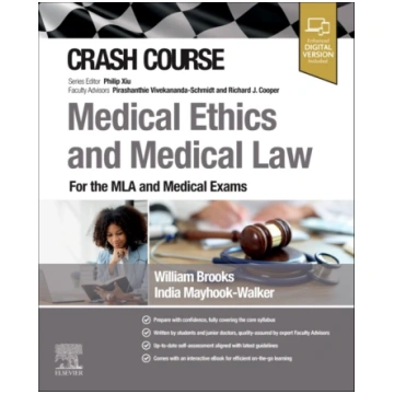 Crash Course Medical Ethics and Medical Law Willia
