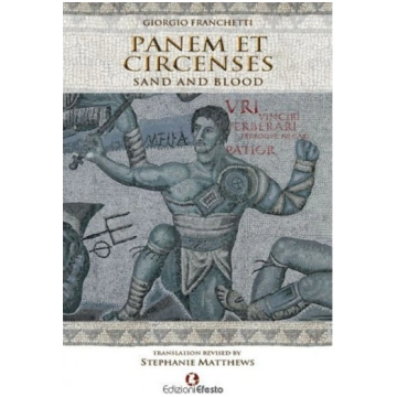 Panem et circenses. Sand and blood