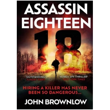 Assassin Eighteen: A gripping action thriller for 
