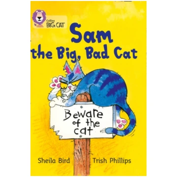 Sam and the Big Bad Cat Sheila Bird