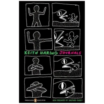 Keith Haring Journals: Penguin Classics Deluxe Edi