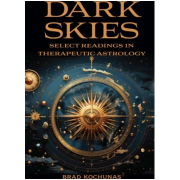 Dark Skies: Select Readings in Therapeutic Astrolo