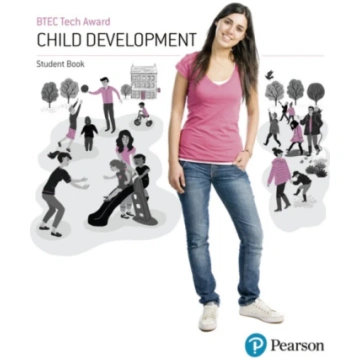 BTEC Level 1/Level 2 Tech Award Child Development 