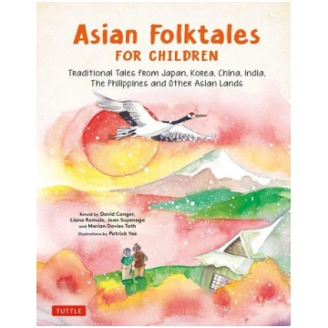 Asian Folktales for Children: Traditional Tales fr
