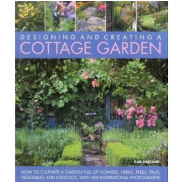 Designing & Creating a Cottage Garden: How to Cult