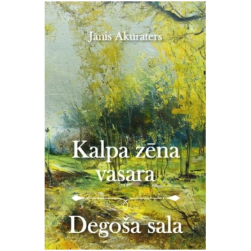 Lietots - Kalpa zēna vasara. Degoša sala