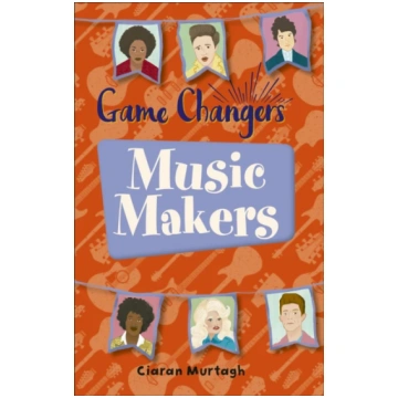 Reading Planet KS2 - Game-Changers: Music-Makers -