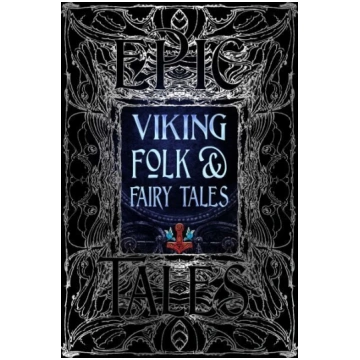 Viking Folk & Fairy Tales: Epic Tales