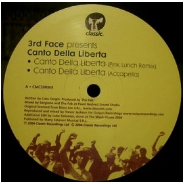 3RD FACE - CANTO DELLA LIBERTA' REMIX CLASSIC
