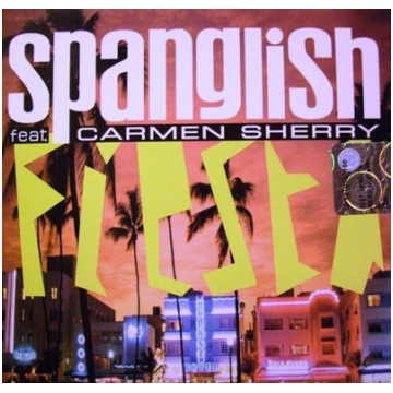 SPANGLISH FEAT. CARMEN SHERRY - FIESTA (CD'S)