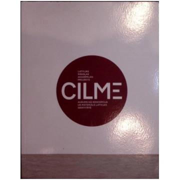 Lietots - Starpdisciplinārs mākslas projekts "Cilm