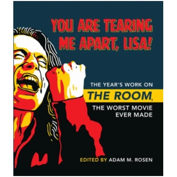 You Are Tearing Me Apart, Lisa! Adam M. Rosen