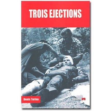 Trois éjections Éditions JPO