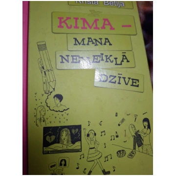 Lietots - Kima - mana neveiklā dzīve - Krista Beti
