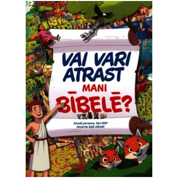 Vai vari atrast mani bībelē