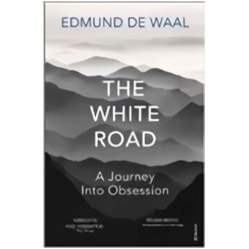 White Road: A Journey Into Obsession