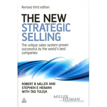 New Strategic Selling: The Unique Sales System Pro