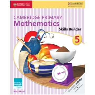 Cambridge Primary Mathematics Skills Builder 5 Mar