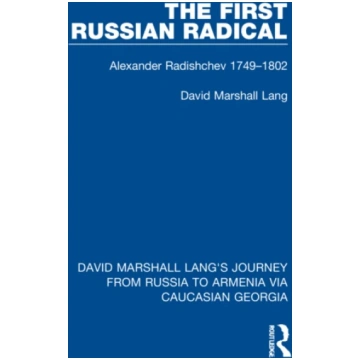 First Russian Radical David Marshall Lang