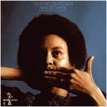 Nikki Giovanni "Truth Is On Its Way: 50th Anniv. E