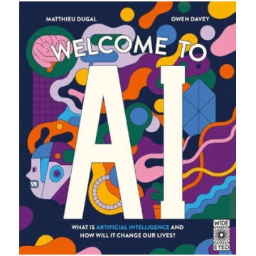 Welcome to AI: What is Artificial Intelligence and