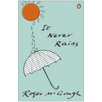 It Never Rains
