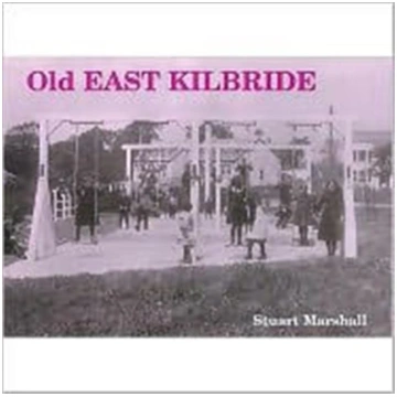 Old East Kilbride Stuart Marshall