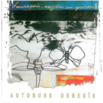 Autobuss Debesīs - ...taureņiem, kaijām un spārēm.