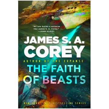 Faith of Beasts Corey, James S. A