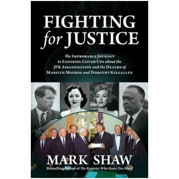 Fighting for Justice: The Improbable Journey to Ex