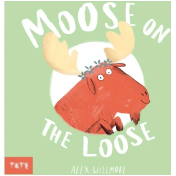 Moose on the Loose Alex Willmore