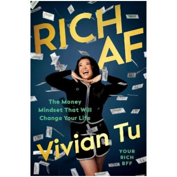 Rich AF: The Money Mindset That Will Change Your L