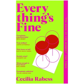 Everything"s Fine Cecilia Rabess