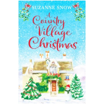 Country Village Christmas Suzanne Snow