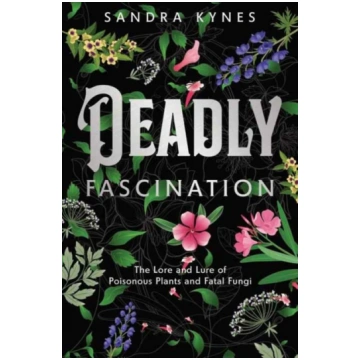 Deadly Fascination Sandra Kynes