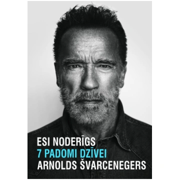 Esi noderīgs. 7 padomi dzīvei
