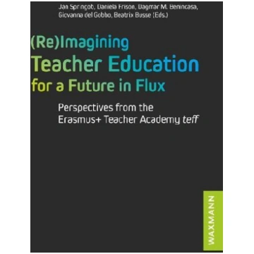 (Re)Imagining Teacher Education for a Future in Fl