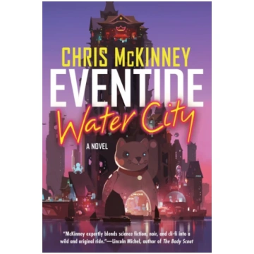 Eventide, Water City Chris Mckinney
