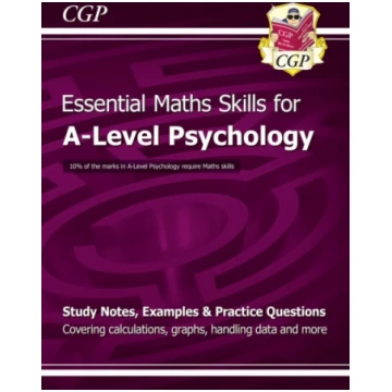 A-Level Psychology: Essential Maths Skills Katheri