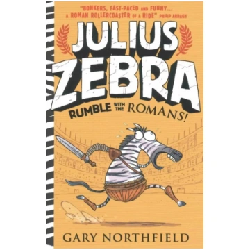 Julius Zebra: Rumble with the Romans!: Rumble with