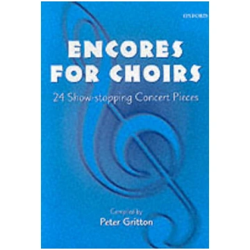 Encores for Choirs 1 Vocal score
