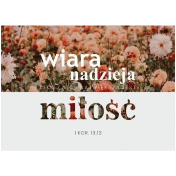 Koinonia Kartiņa - Wiara Nadzieja Miłość - Ziedi