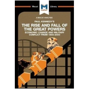Analysis of Paul Kennedy"s The Rise and Fall of th