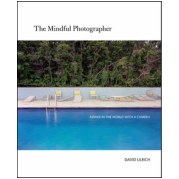 Mindful Photographer David Ulrich