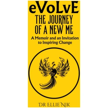 Evolve: The Journey of a New Me Ellie Nik